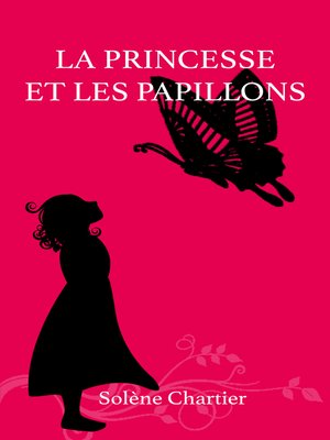 cover image of La princesse et les papillons